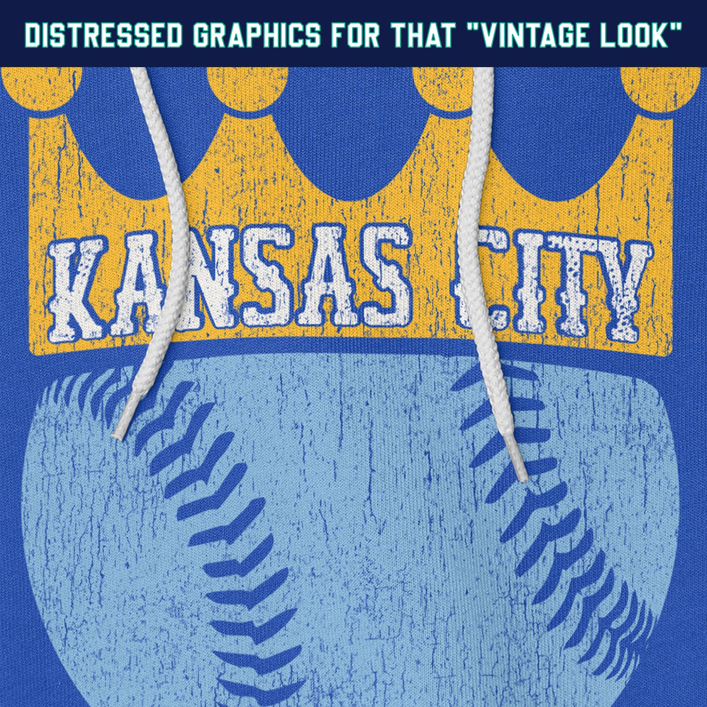KC Swag Kansas City Royals powder blue baseball wearing a gold crown with KANSAS CITY text on royal blue pull-over hoodie closeup details of distressed graphics