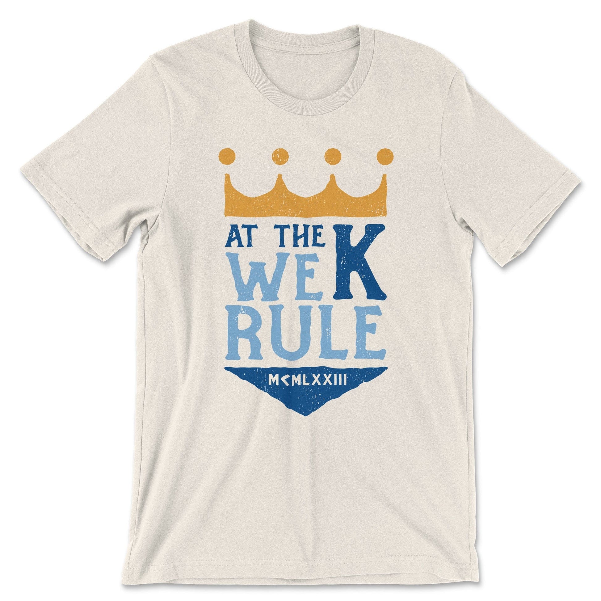 KC Swag Kansas City Royals AT THE K WE RULE on natural unisex t-shirt