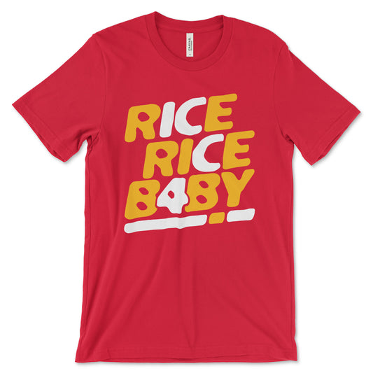Rice Rice Baby - Kansas City Chiefs T-Shirt