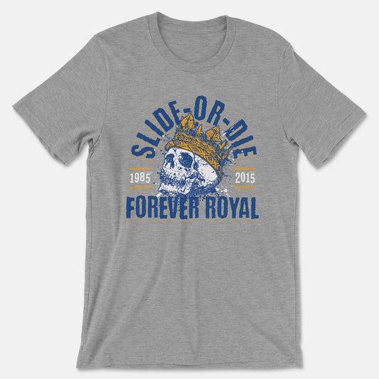 KC Swag - Kansas City Royals, Slide Or Die Forever Royal design on athletic heather grey unisex t-shirt 