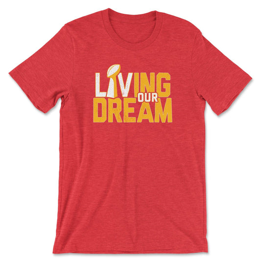 KC Swag Kansas City Chiefs red/yellow L(Lombardi trophy)IVING OUR DREAM on heather red t-shirt