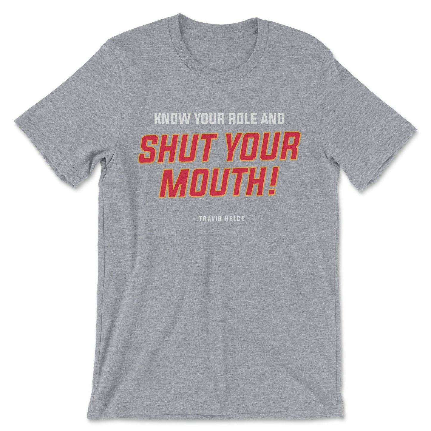 KC Swah Kansas City Chiefs red, yellow, white SHUT YOUR MOUTH on athletic heather grey unisex t-shirt 